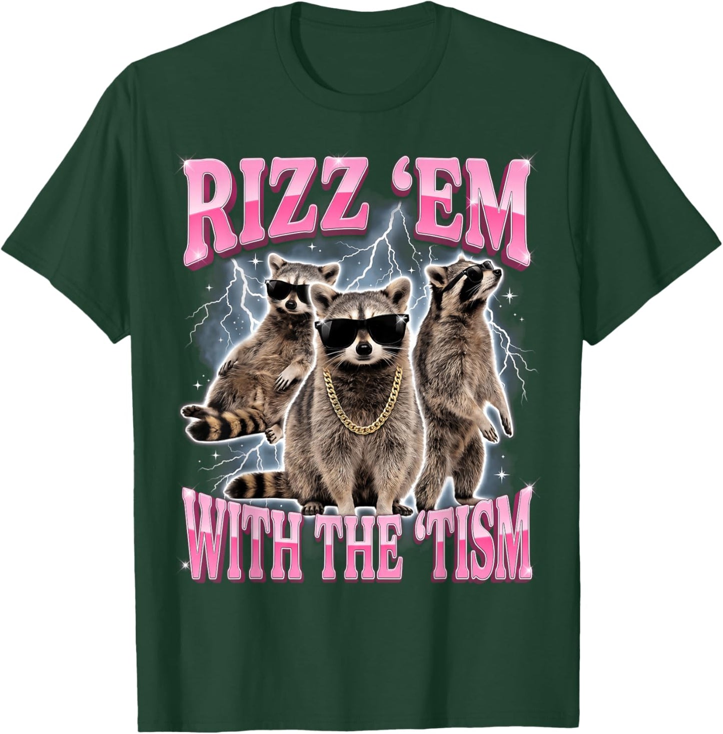 Rizz 'Em with The 'Tism T-Shirt - T-Shirt | Forest