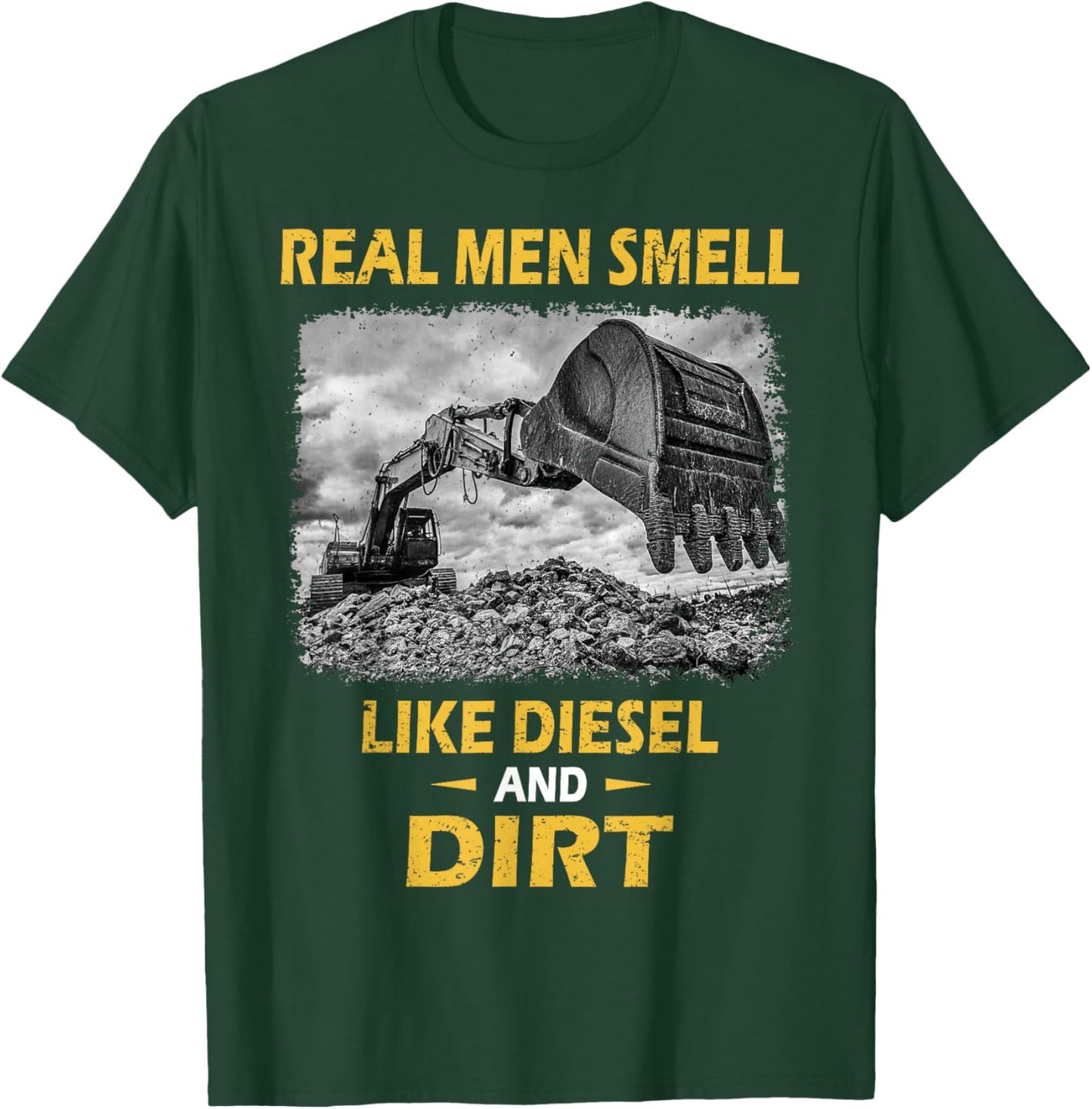 Funny Excavator Saying for Construction Excavator Lovers T-Shirt - T-Shirt | Forest