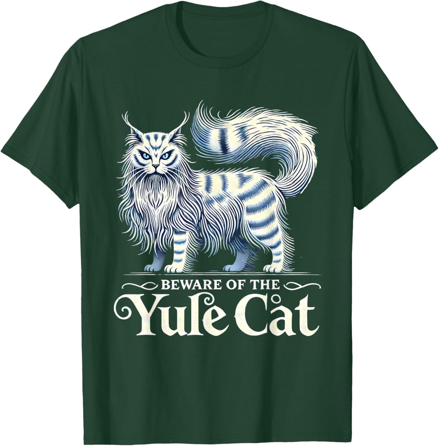 Beware of the Yule Cat Jolakotturinn Icelanic Folklore T-Shirt - T-Shirt | Forest