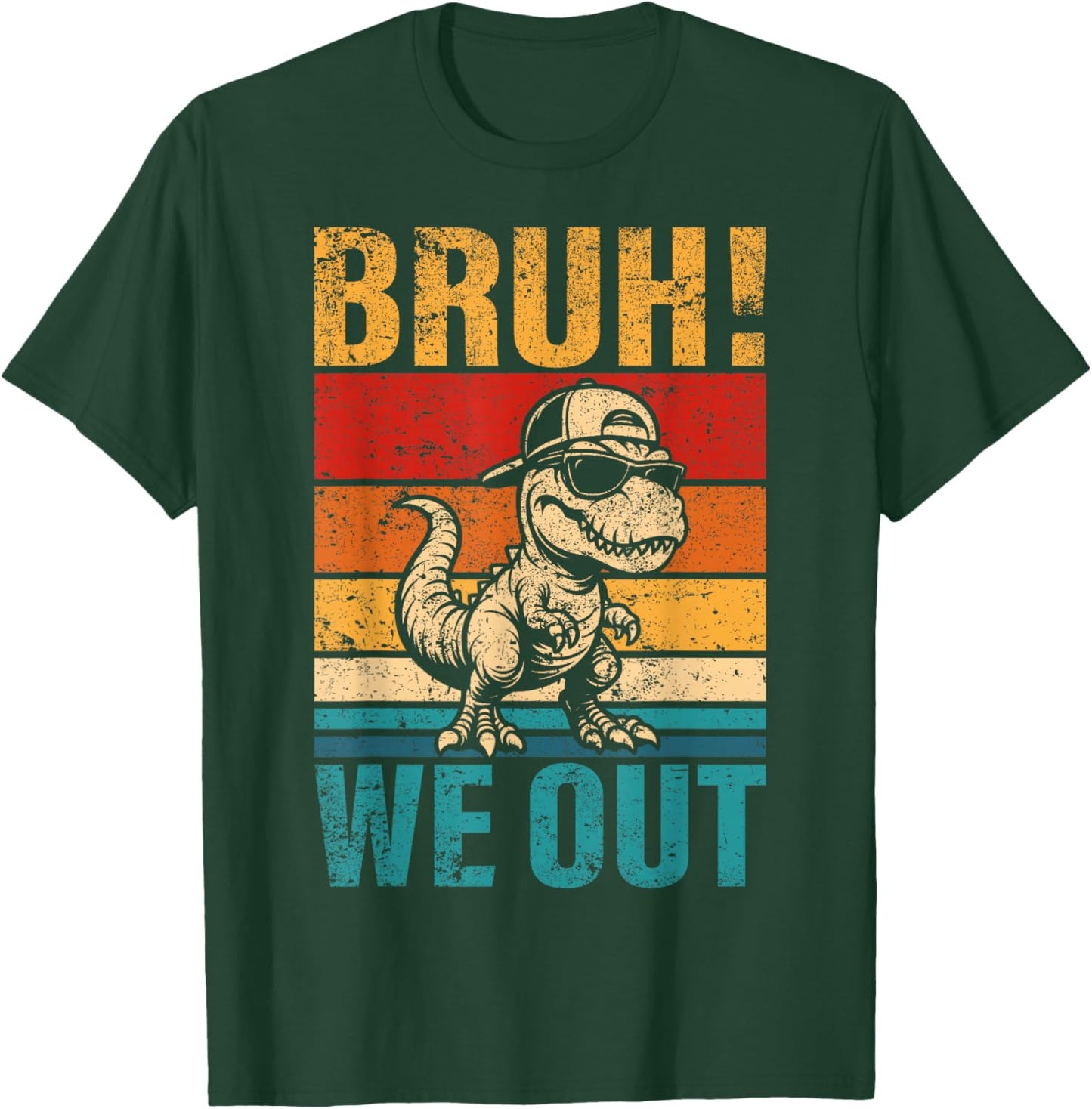 Last Day of School Dinosaur Bruh We Out Student Squad T-Shirt - T-Shirt | Forest