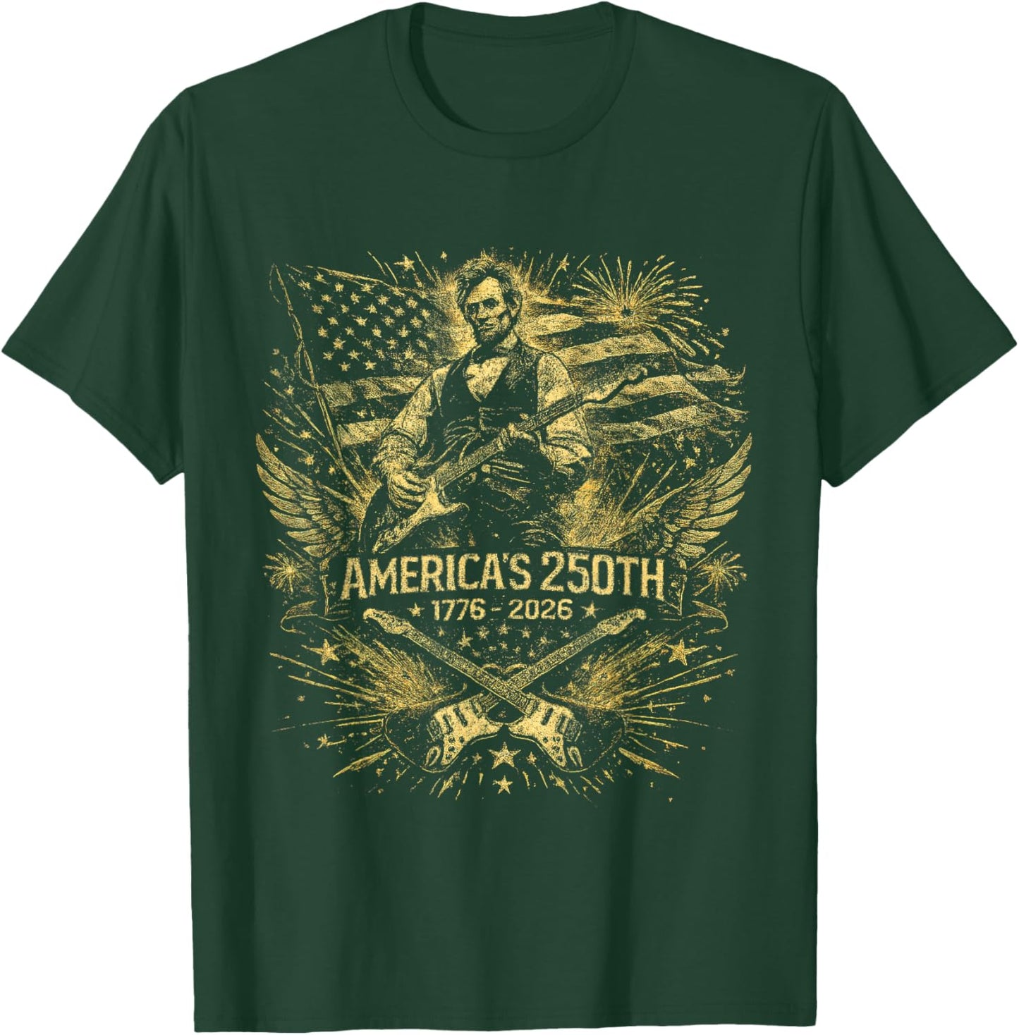 America 250th Anniversary 1776 2026 USA Lincoln Guitar T-Shirt - T-Shirt | Forest