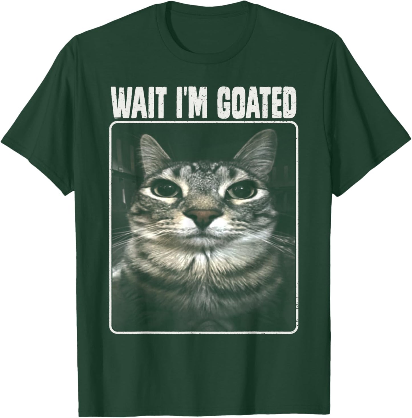 Wait I'm Goated Meme Silly Cat Women Girls Kids T-Shirt - T-Shirt | Forest
