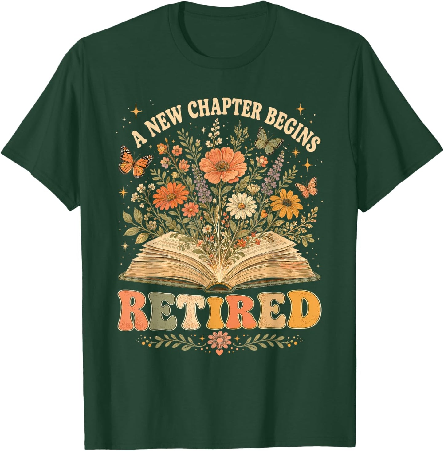 Retired A New Chapter Begins Retro Floral Book T-Shirt - T-Shirt | Forest