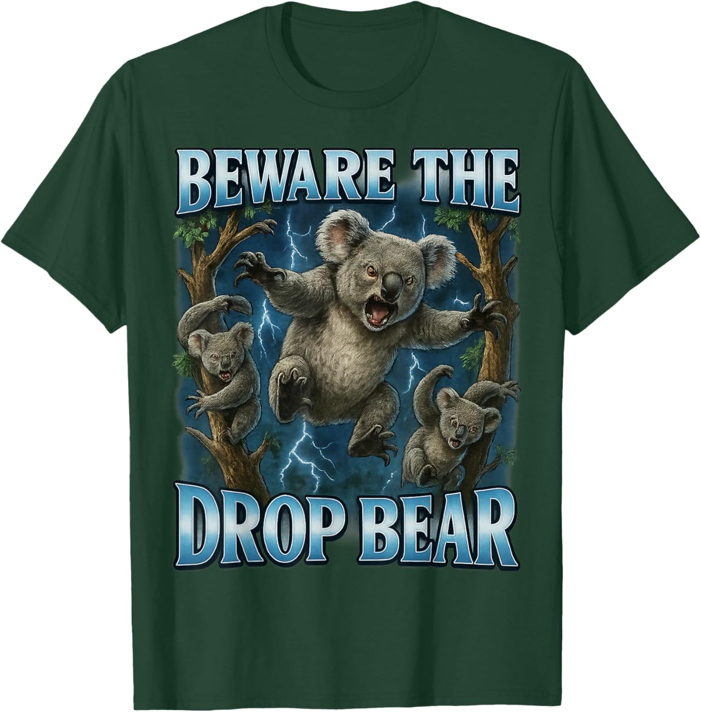 Beware the Drop Bear Funny Australia T-Shirt - T-Shirt | Forest
