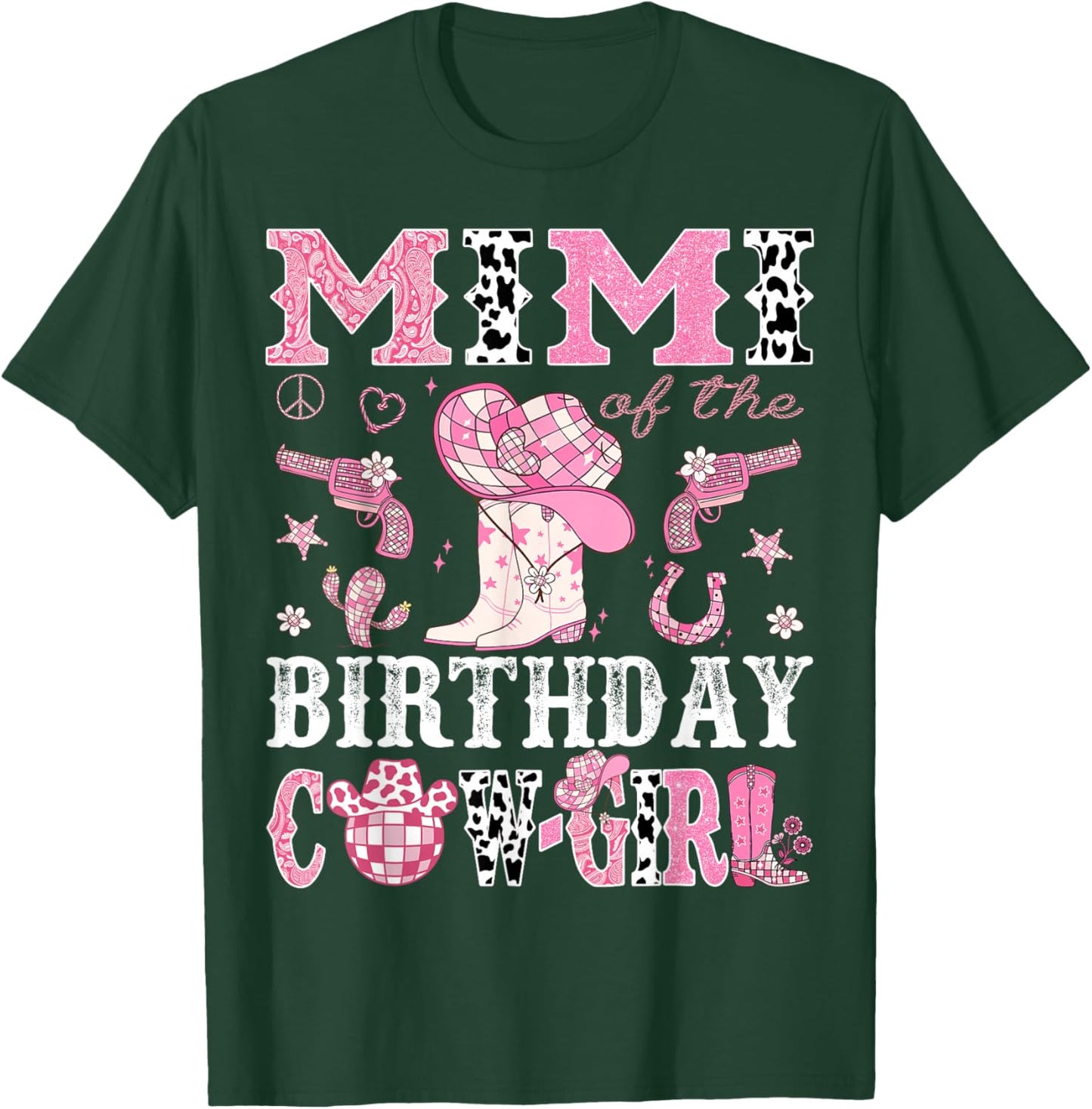 Mimi Of The Birthday Cow-Girl Pink Disco Rodeo Western T-Shirt - T-Shirt | Forest