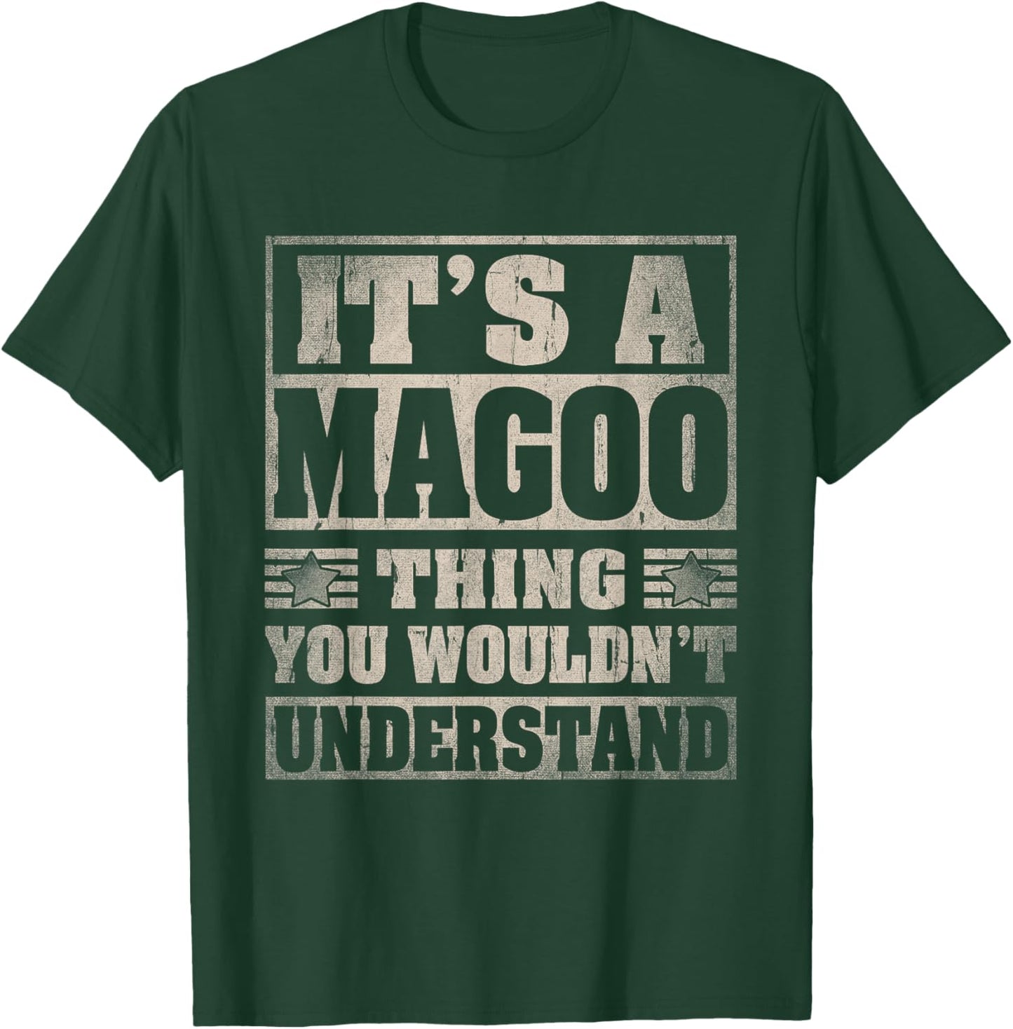 Magoo Last Name Shirt It's A Magoo Thing T-Shirt - T-Shirt | Forest