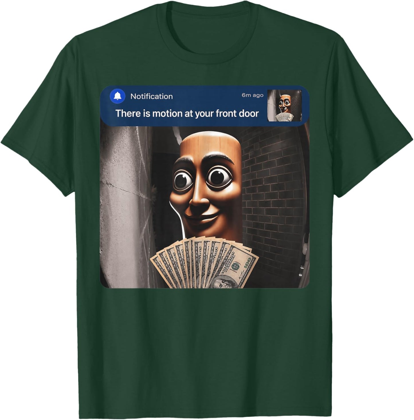 There is Motion at Your Front Door Tung Tung Tung sahur Meme T-Shirt - T-Shirt | Forest