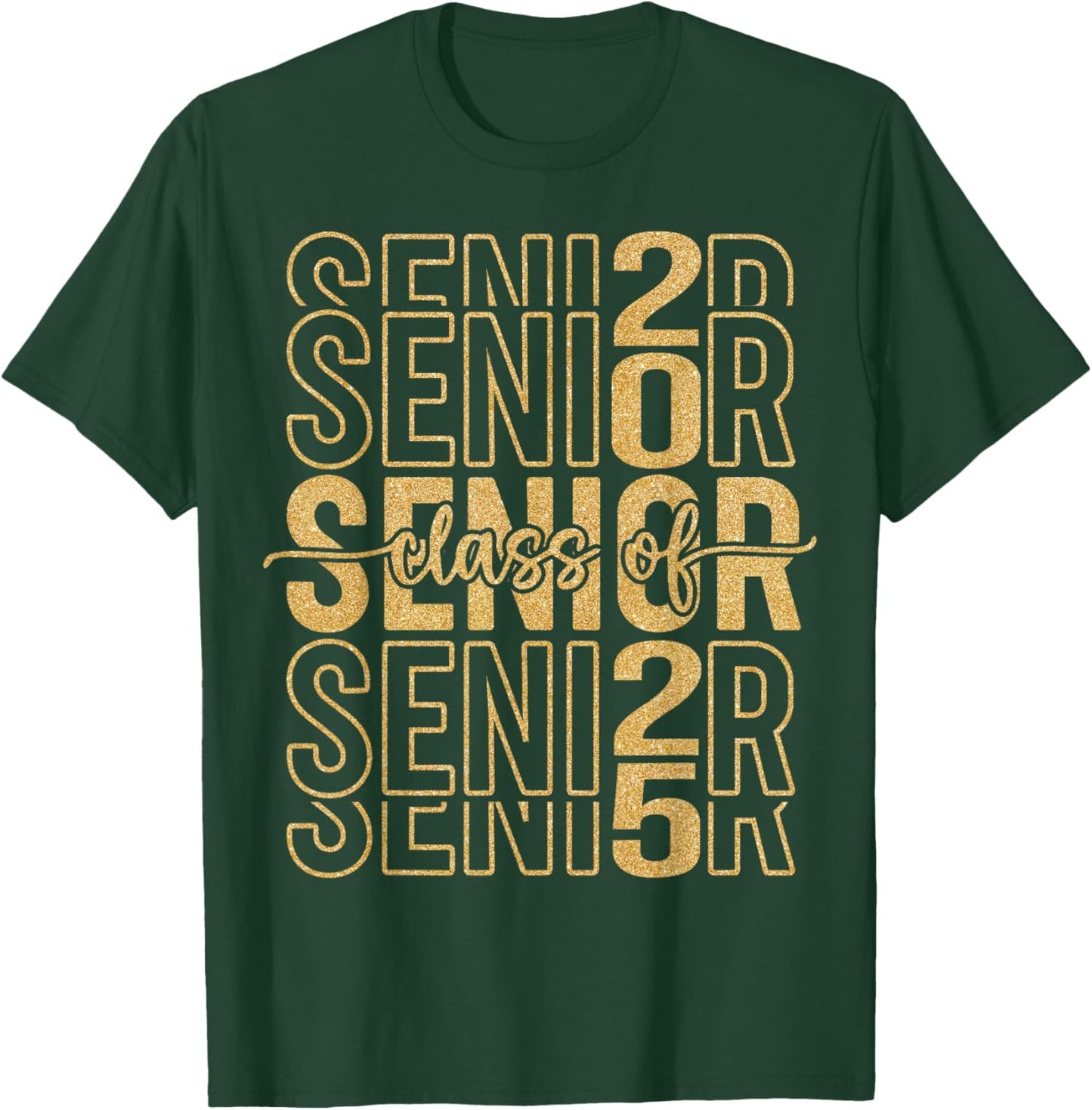 Senior 2025 Class of 2025 Graduate Gold Black Senior Mom T-Shirt - T-Shirt | Forest