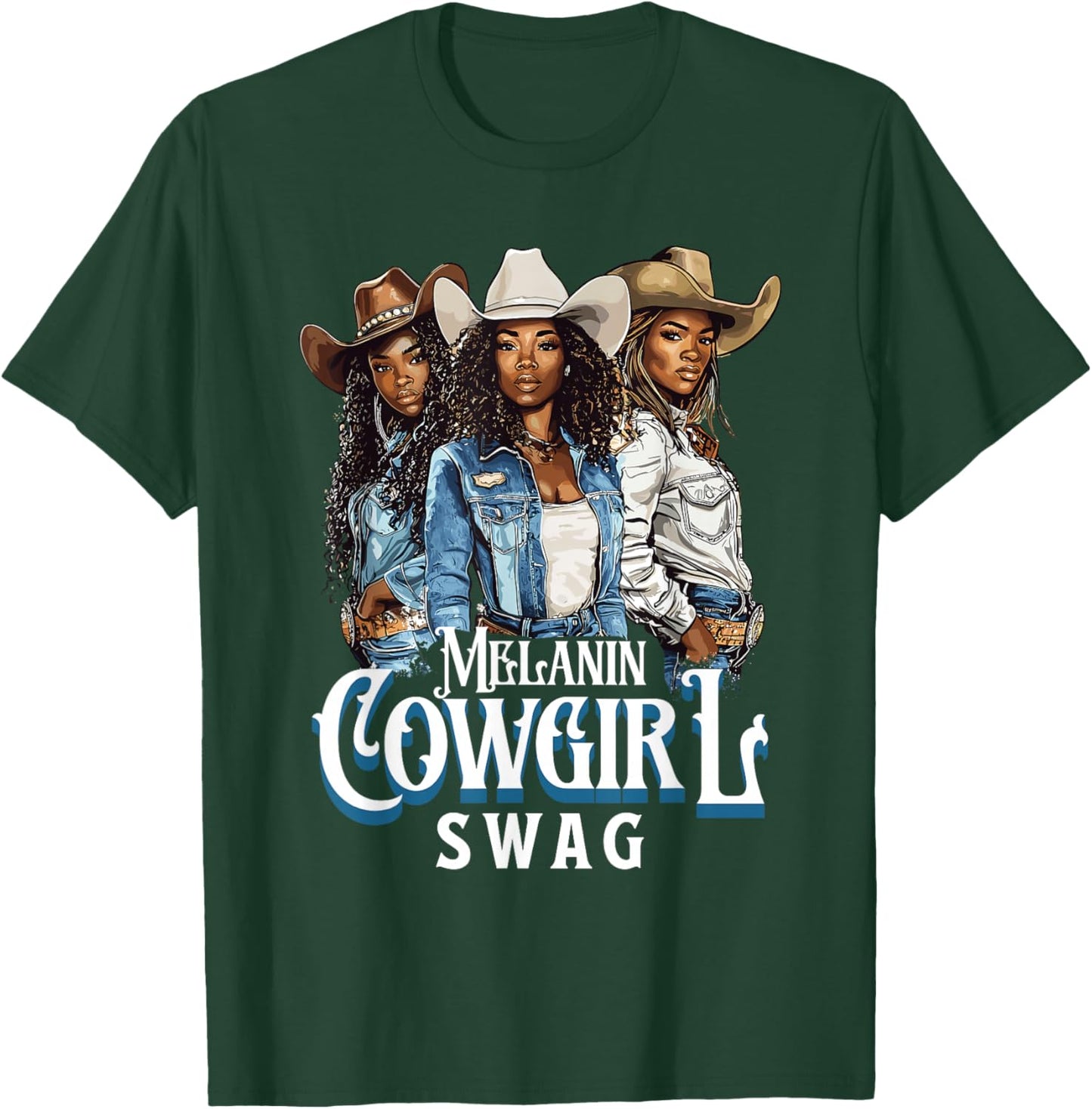 Melanin Cowgirl Swag African American History Western Rodeo T-Shirt - T-Shirt | Forest