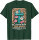 He Leads Me Beside Still Waters He Restores My Soul T-Shirt - T-Shirt | Forest