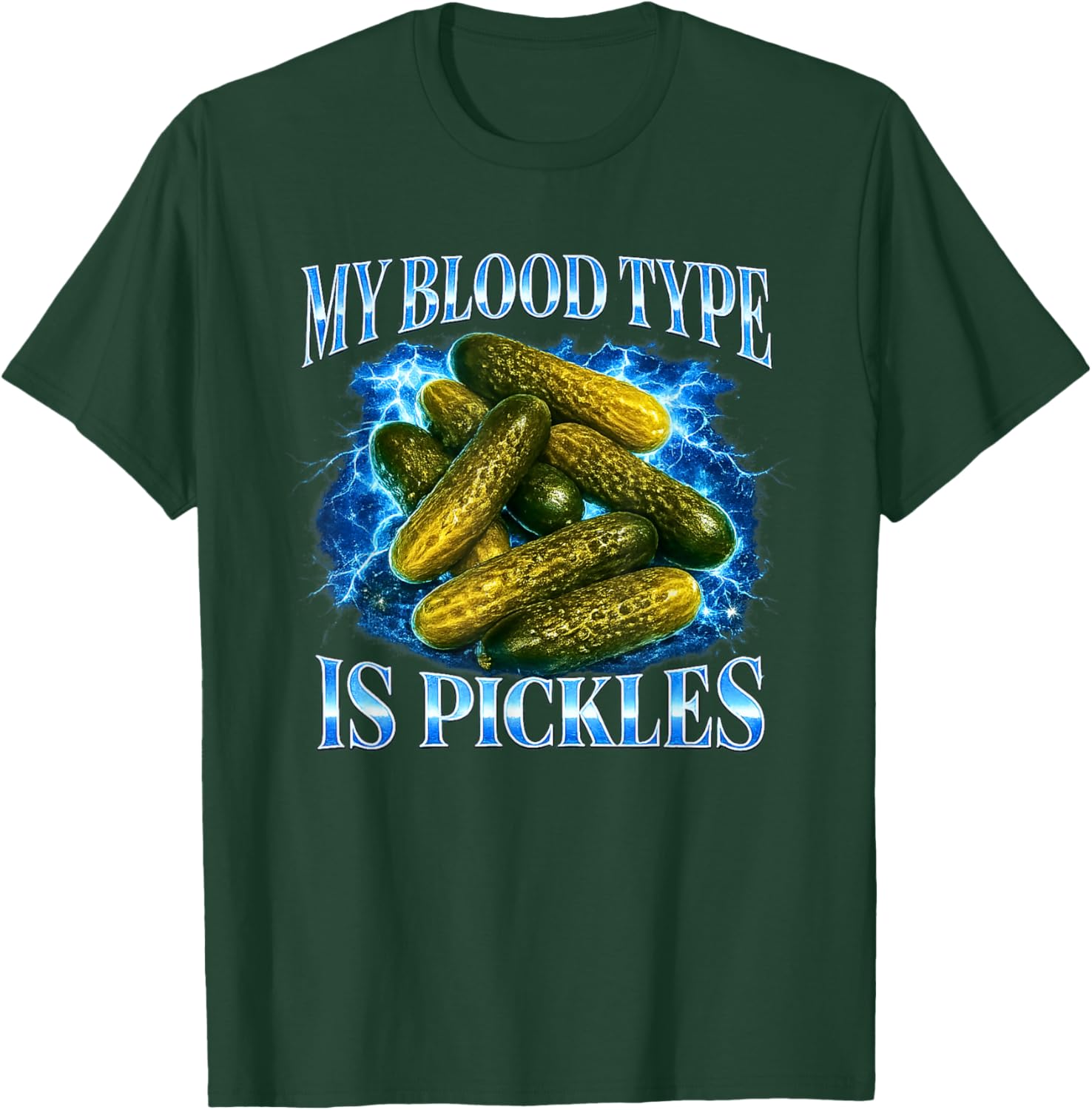 My Blood Type is Pickles Funny Food Humor T-Shirt - T-Shirt | Forest