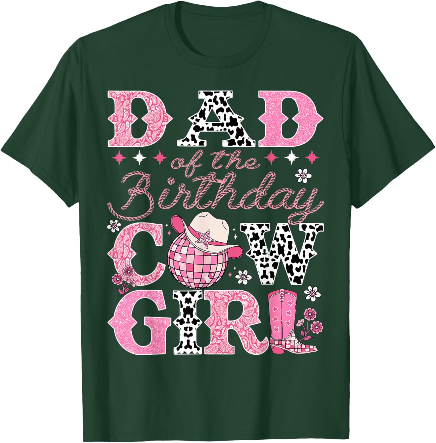 Dad Of The Birthday CowGirl Rodeo Dad Bday Party T-Shirt - T-Shirt | Forest