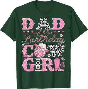 Dad Of The Birthday CowGirl Rodeo Dad Bday Party T-Shirt - T-Shirt | Forest
