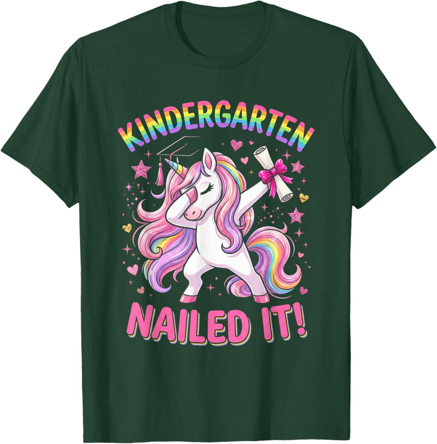 Dabbing Kindergarten Unicorn Graduation Class Nailed It T-Shirt - T-Shirt | Forest