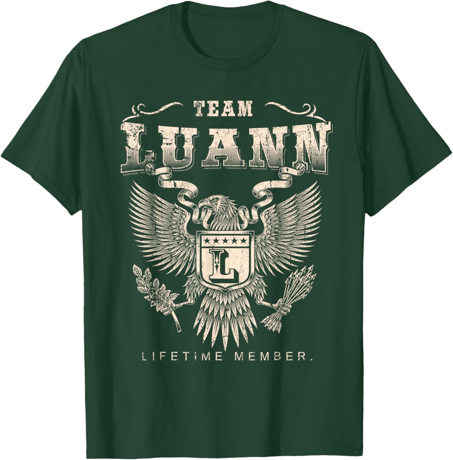 Team Luann Lifetime Member - Luann Name T-Shirt - T-Shirt | Forest