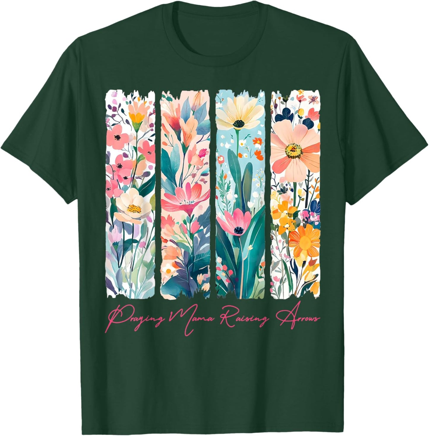 Praying Mama Raising Arrows Christian Mama Mother’s Day T-Shirt - T-Shirt | Forest