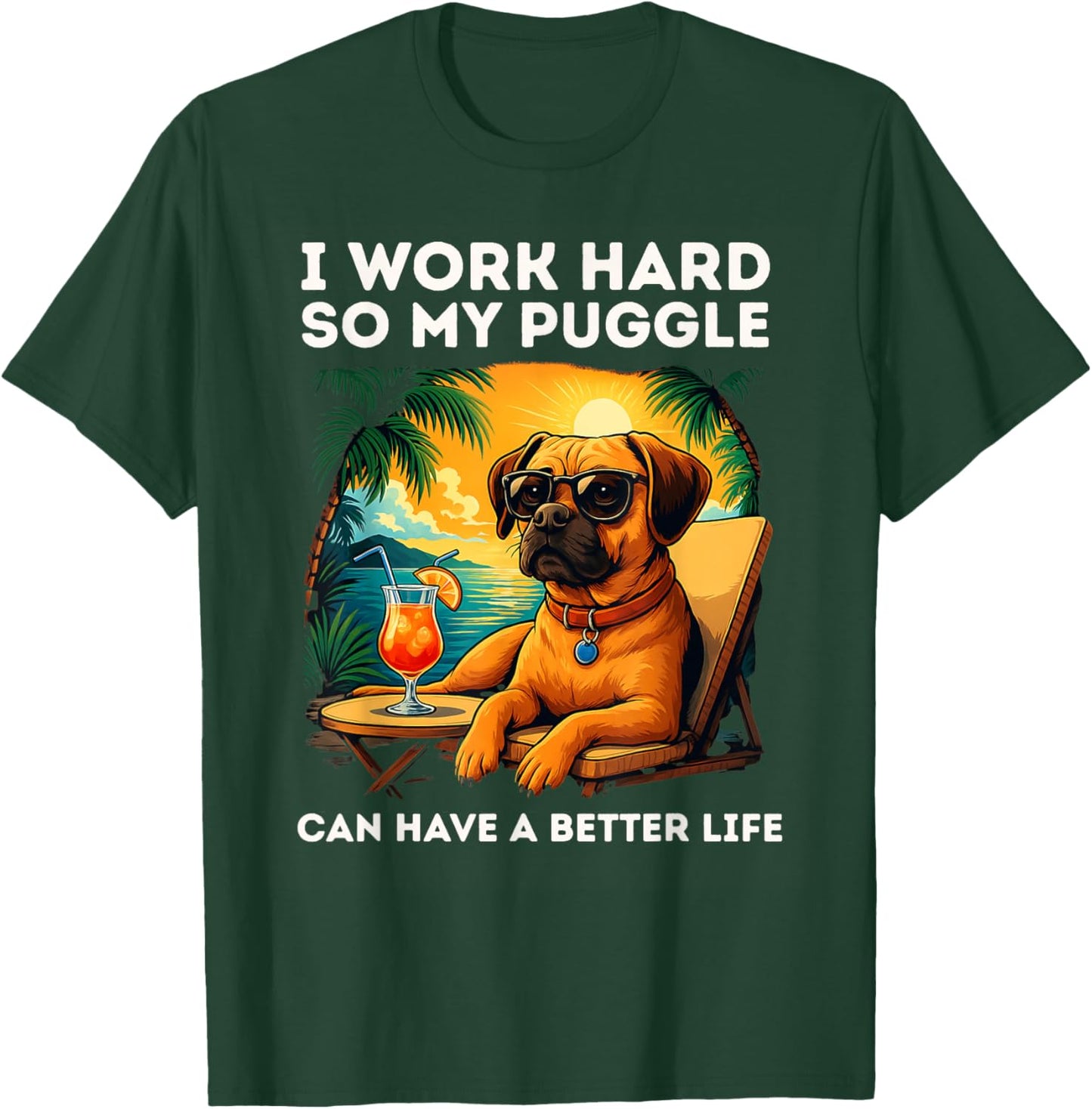 Puggle Lover I Work Hard Design Funny Puggle Dog T-Shirt - T-Shirt | Forest