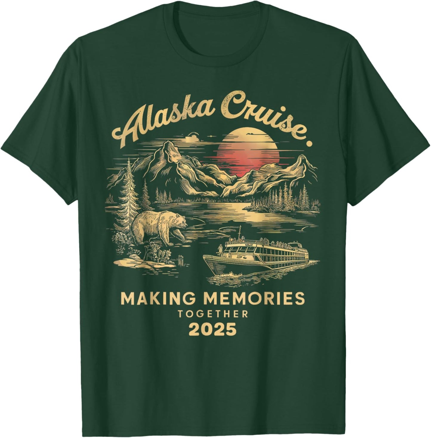 Matching Family Friends and Group Alaska Cruise 2025 T-Shirt - T-Shirt | Forest