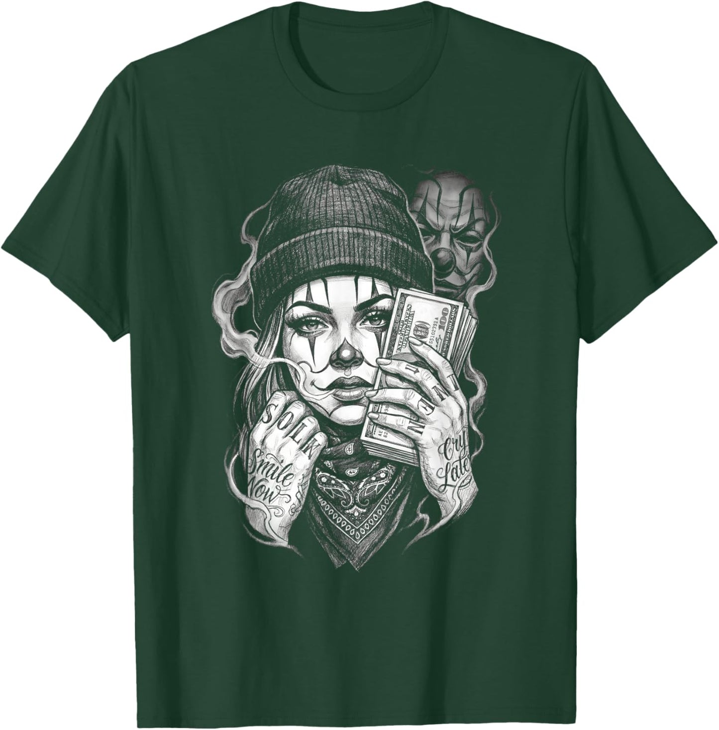 Chola Clown Smile Now Cry Later Money Urban Street Art T-Shirt - T-Shirt | Forest