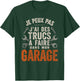 Funny Dad Bricoleur J'peux Pas J'Ai Garage DIY Funny T-Shirt - T-Shirt | Forest