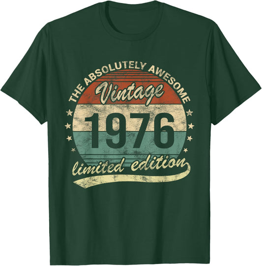 50th Birthday Awesome Vintage Vintage 1976 Man Or Woman T-Shirt - T-Shirt | Forest
