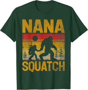 Nana Squatch Vintage Sasquatch Bigfoot Father's Day T-Shirt - T-Shirt | Forest