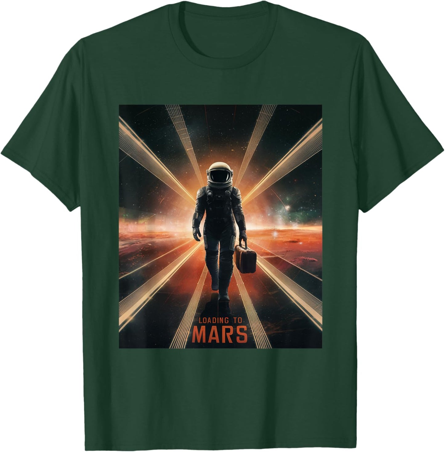Loading to Mars - Futuristic Space Travel & Astronaut Design T-Shirt - T-Shirt | Forest
