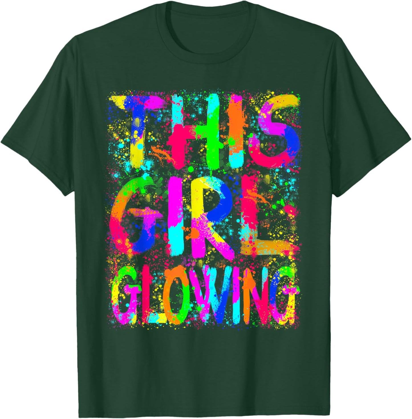 This Girl Glowing In My Glowing Era Group Team Tie Dye T-Shirt - T-Shirt | Forest