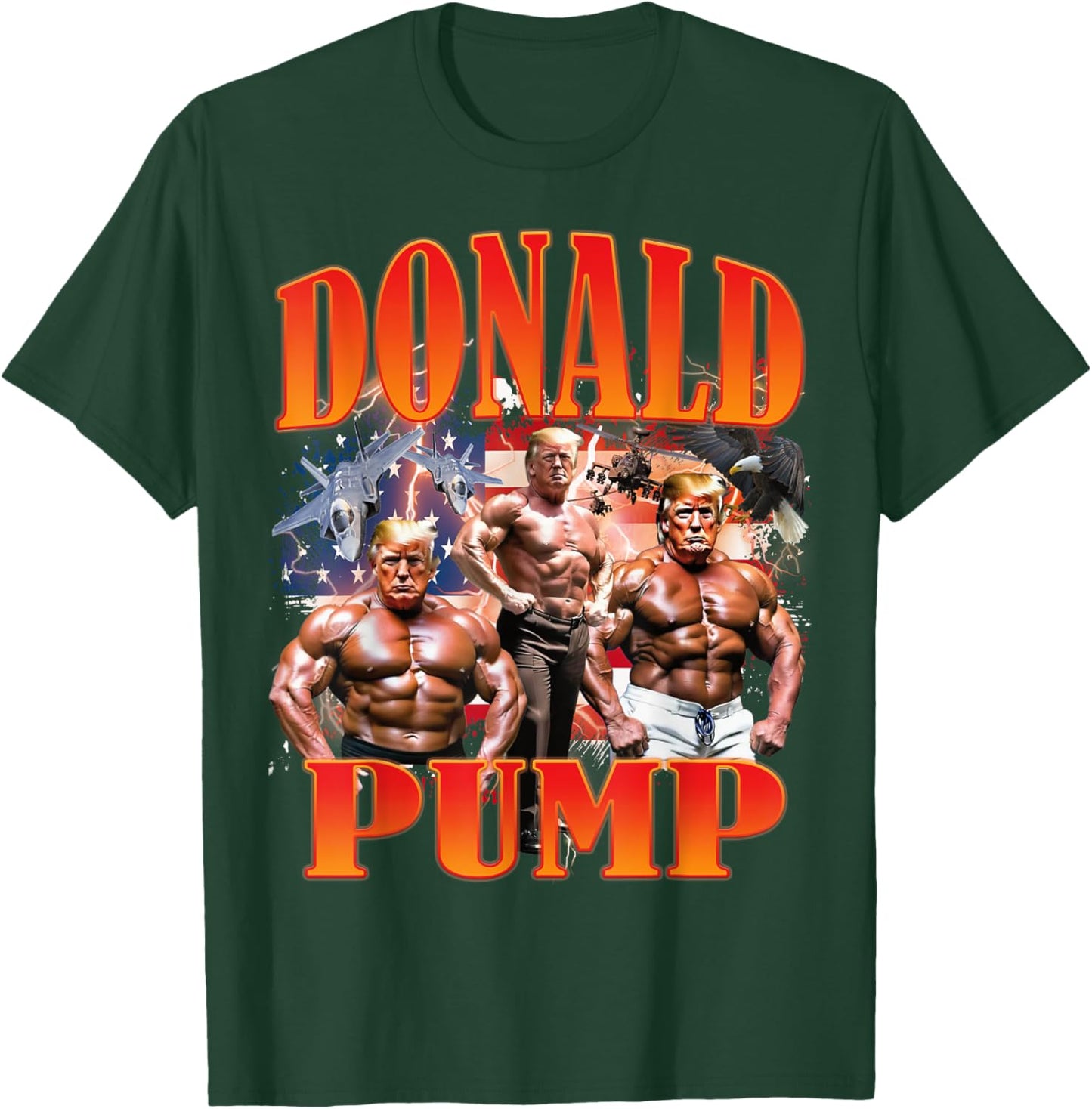 Funny Donald Pump Pro Trump 47TH 45TH GYM USA Supporter Men T-Shirt - T-Shirt | Forest
