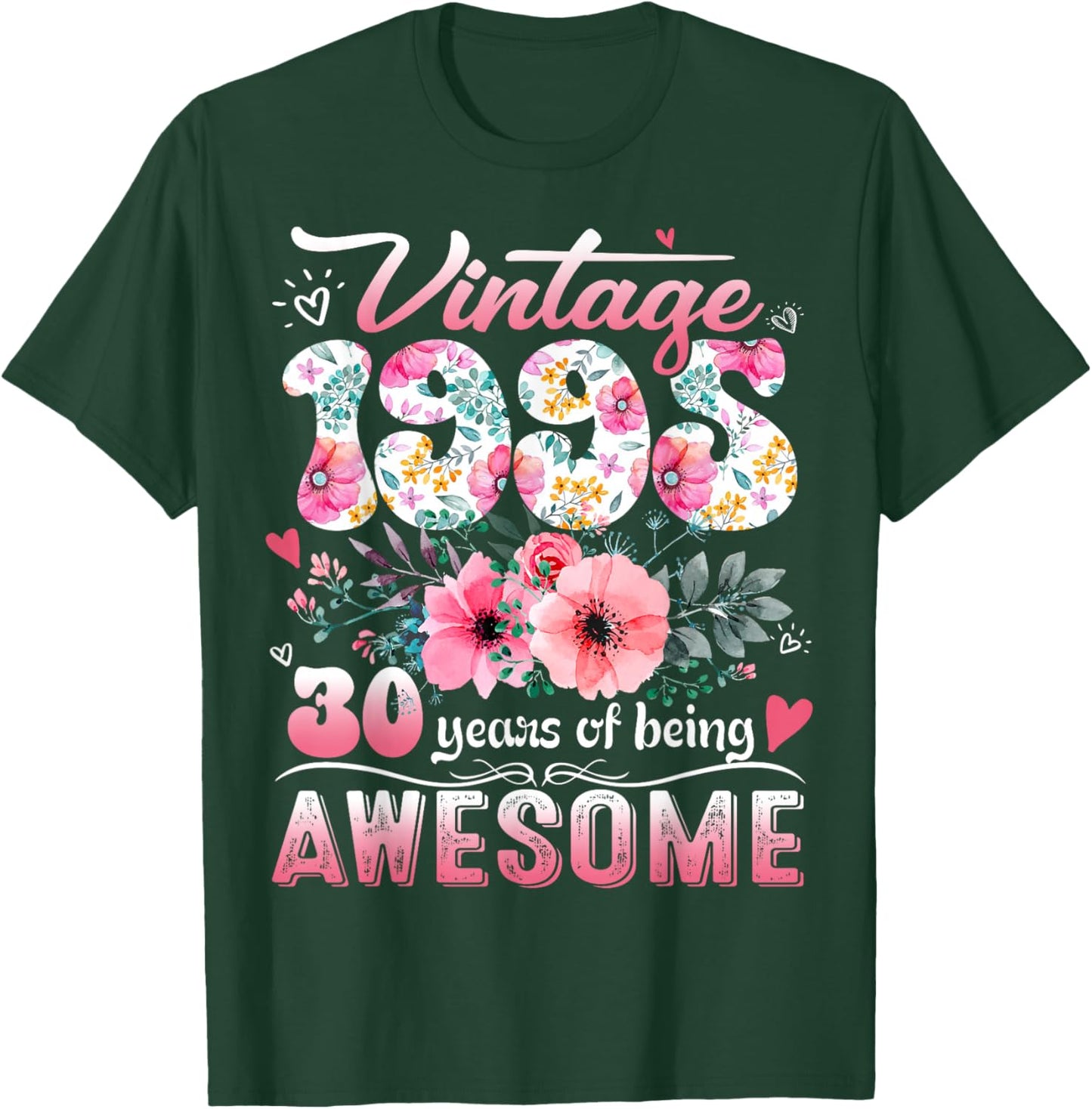 Vintage 1995 Floral 30 Years Old 30th Birthday Party Costume T-Shirt - T-Shirt | Forest