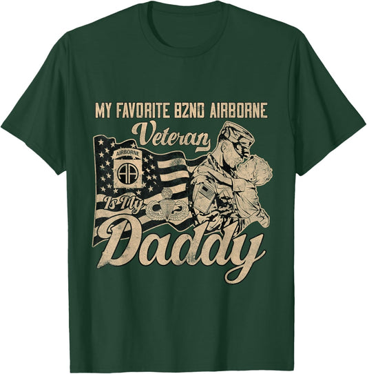 82nd Airborne Division Veteran Is My Daddy - Father's Day T-Shirt - T-Shirt | Forest