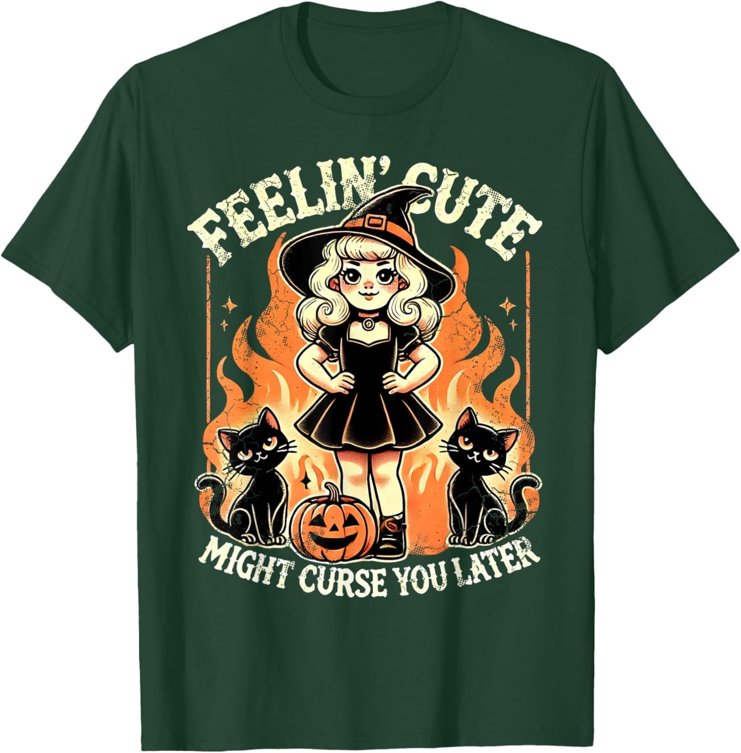 Halloween Feelin' Cute Might Curse You Later T-Shirt - T-Shirt | Forest