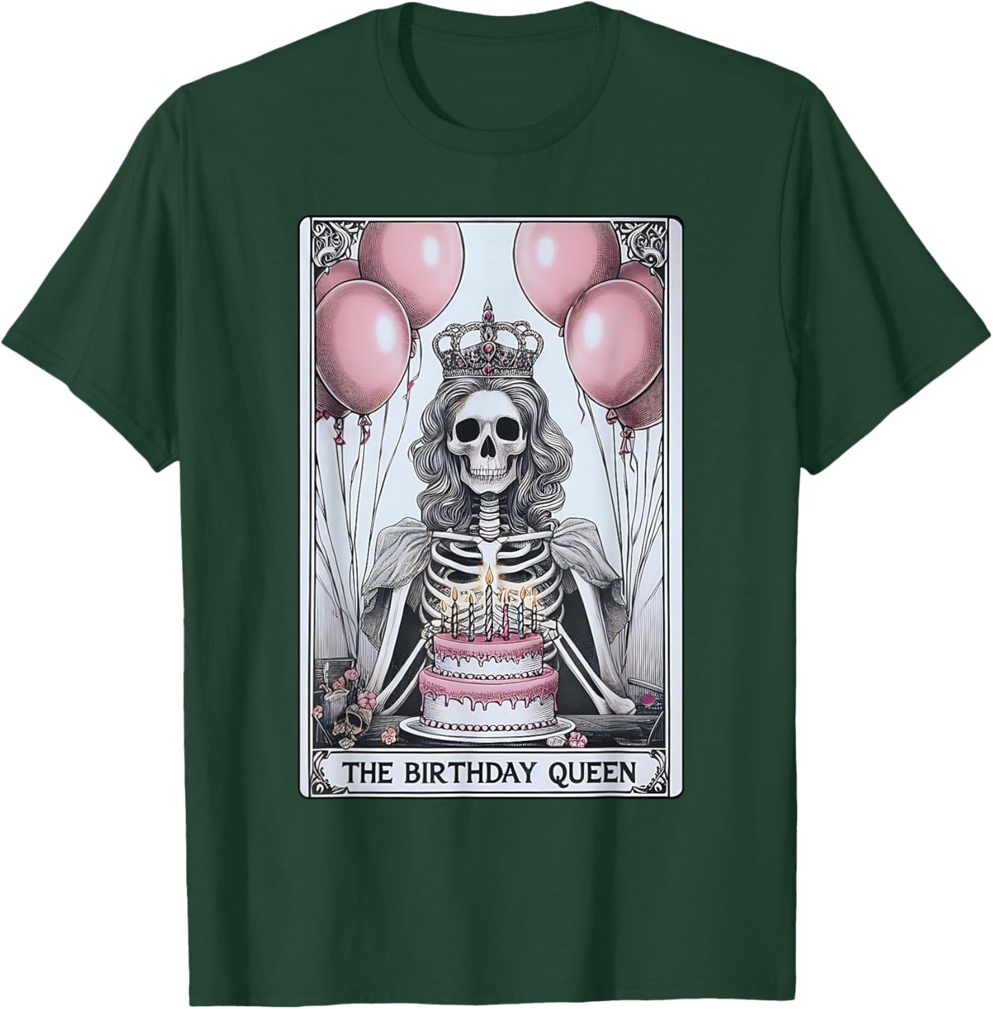 Birthday Queen Tarot Card Cute Gothic Skeleton Women Girls T-Shirt - T-Shirt | Forest