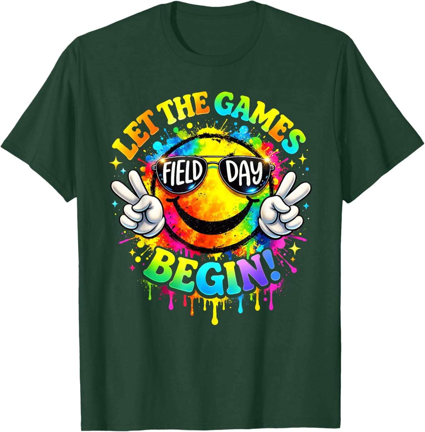 Field Day 2026 Let The Games Begin Smile Face Colorful T-Shirt - T-Shirt | Forest