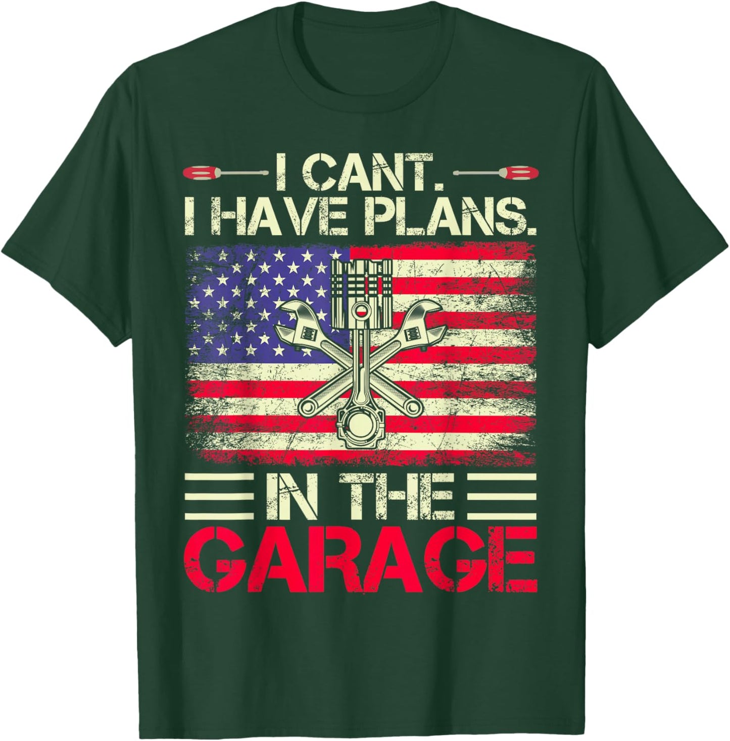 I Can't I Have Plans In The Garage Dad & Grandpa Mechanical T-Shirt - T-Shirt | Forest
