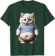 Big Belly Cute Funny Fat Cat Art Design Fat Kitten Cat Lover T-Shirt - T-Shirt | Forest
