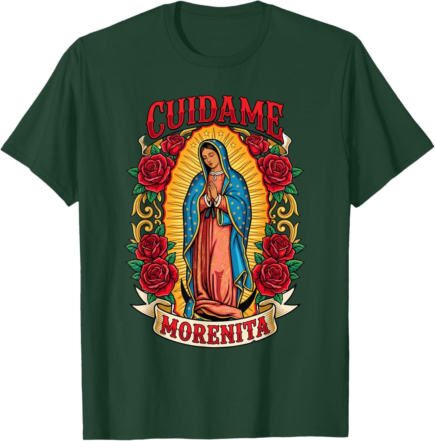 Virgen de Guadalupe, Cuídame Morenita T-Shirt - T-Shirt | Forest