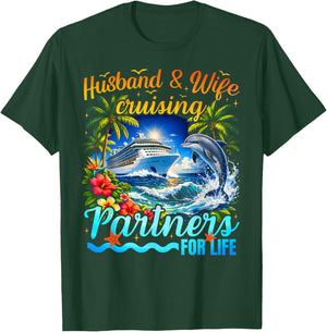 Matching Couples Cruise Husband and Wife Partners Cruising T-Shirt - T-Shirt | Forest