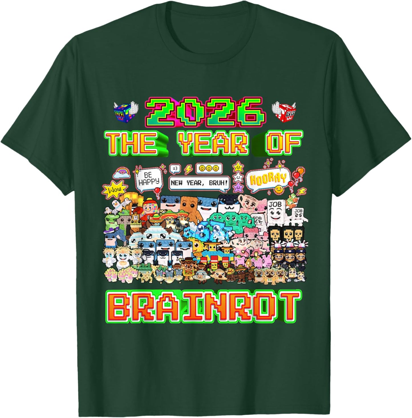 2026 The Year of Brainrot Funny Gaming for Boys Kids Teens T-Shirt - T-Shirt | Forest
