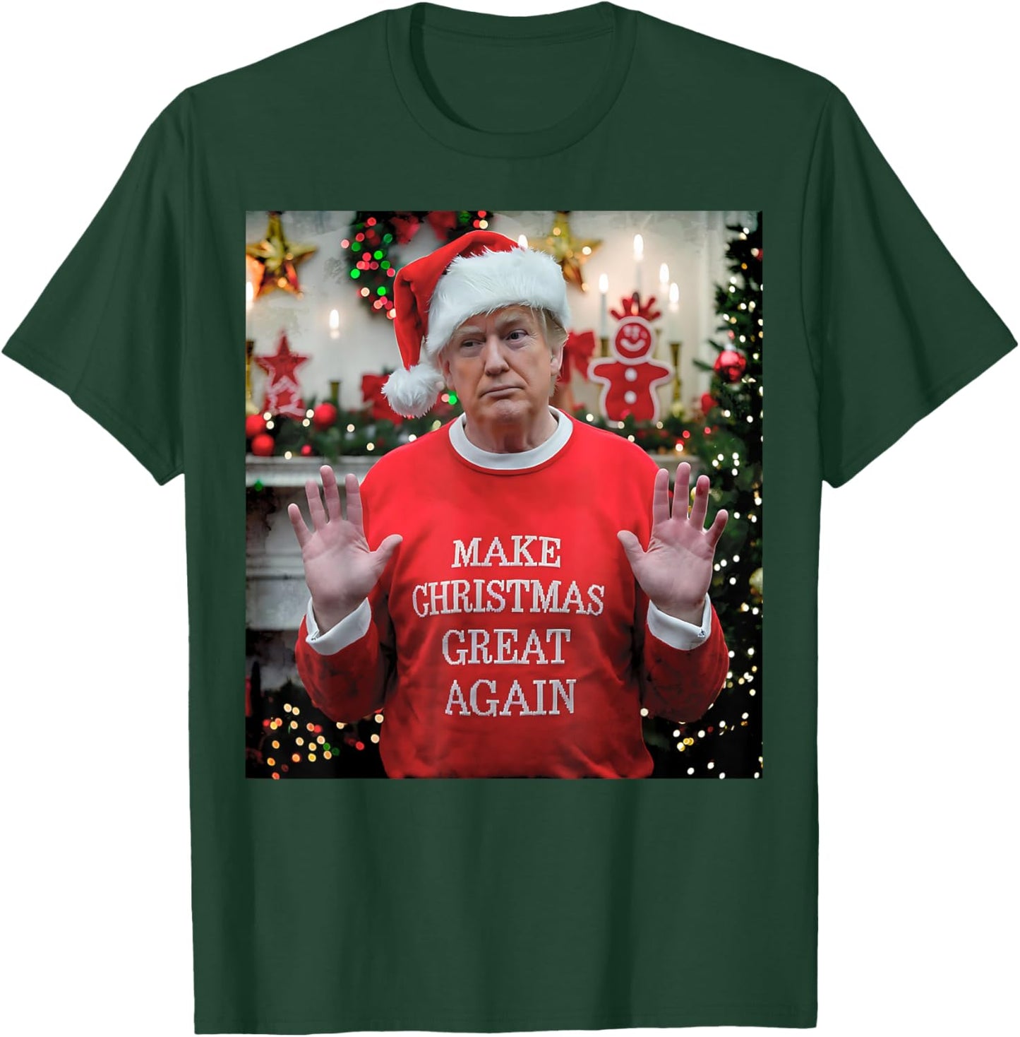 Make Christmas Great Again T-Shirt - T-Shirt | Forest