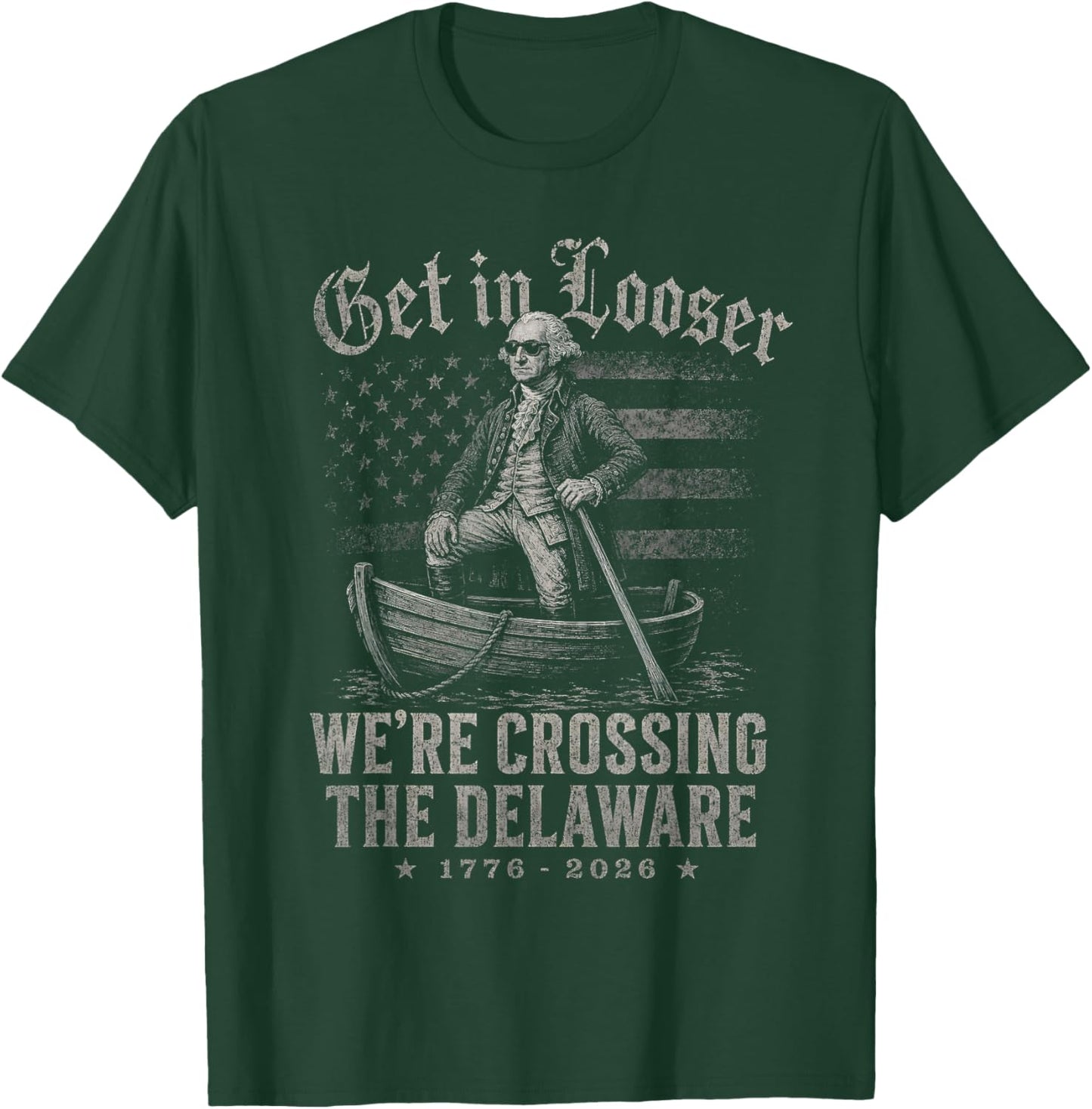 George Washington Patriotic Men We're Crossing The Delaware T-Shirt - T-Shirt | Forest