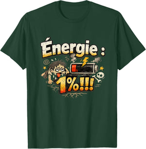 Energy 1%! Gift Man Birthday Funny Funny Original T-Shirt - T-Shirt | Forest