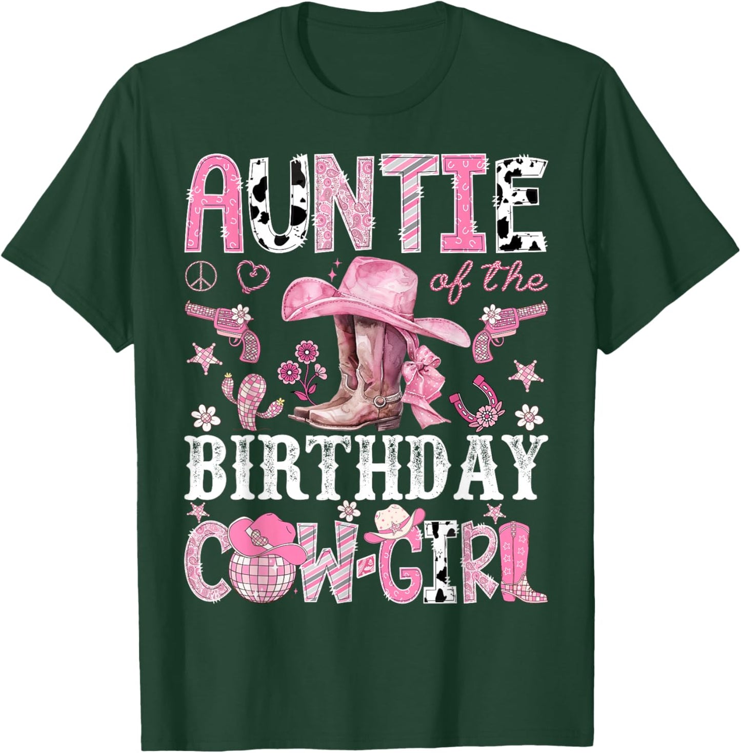 Auntie of The Birthday Cow-Girl Pink Disco Rodeo Auntie T-Shirt - T-Shirt | Forest