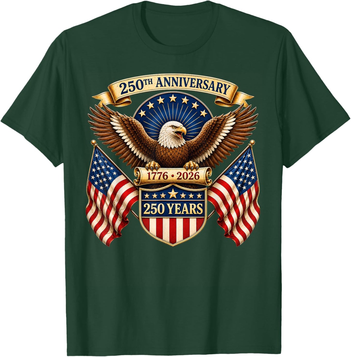 250 Anniversary USA Shirt Men Women 250th Anniversary USA T-Shirt - T-Shirt | Forest