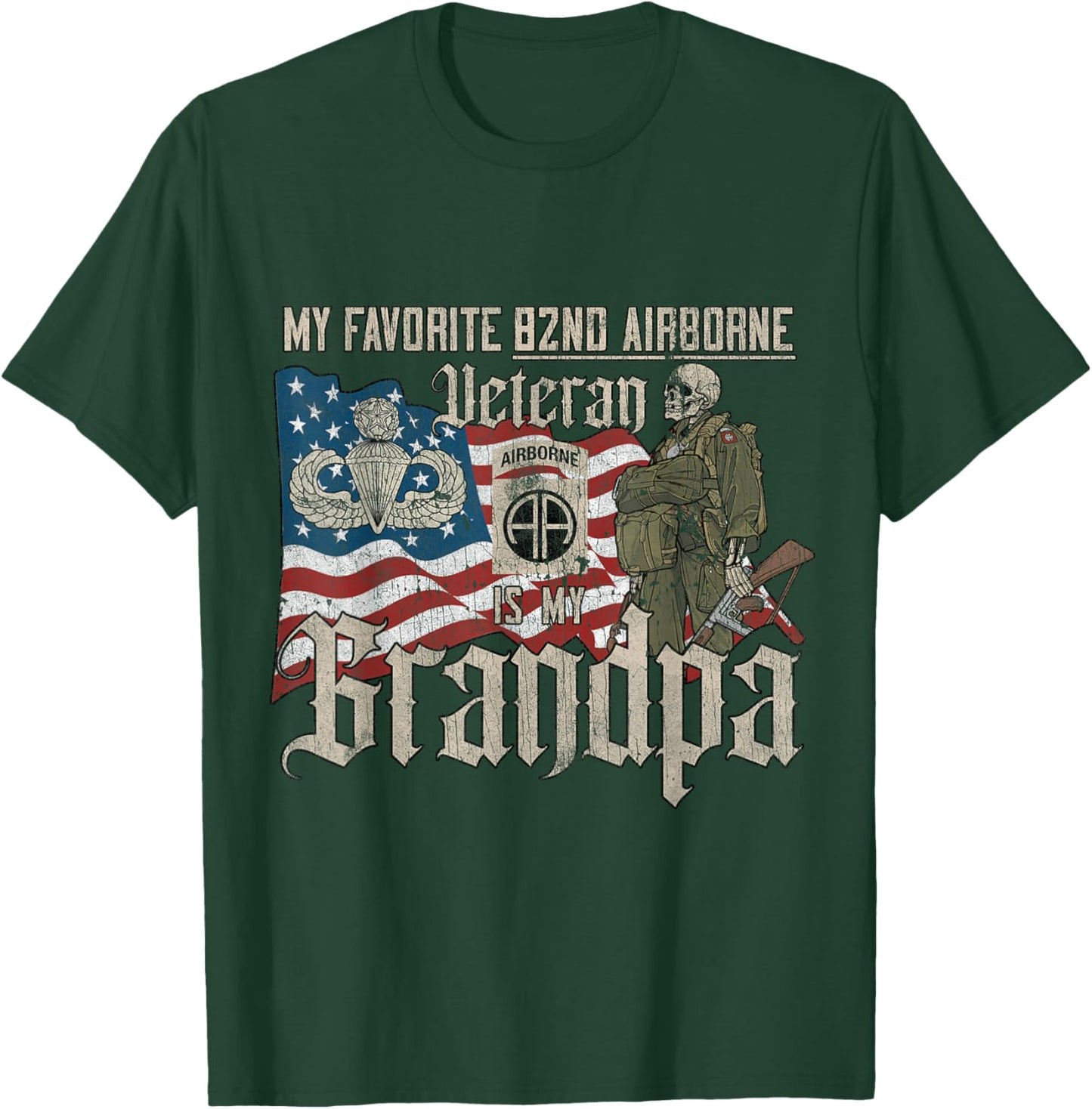 82nd Airborne Division Veteran Is My Grandpa Father's Day T-Shirt - T-Shirt | Forest