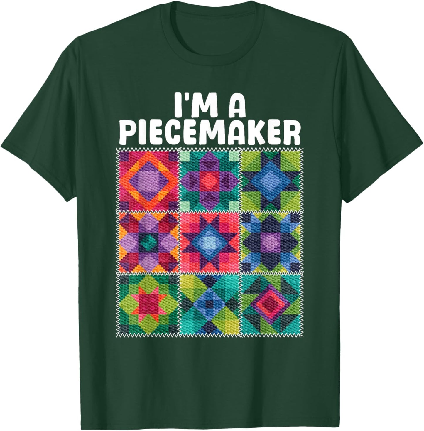 Quilting Art Women Sewing Lovers Piecemaker Quilter T-Shirt - T-Shirt | Forest