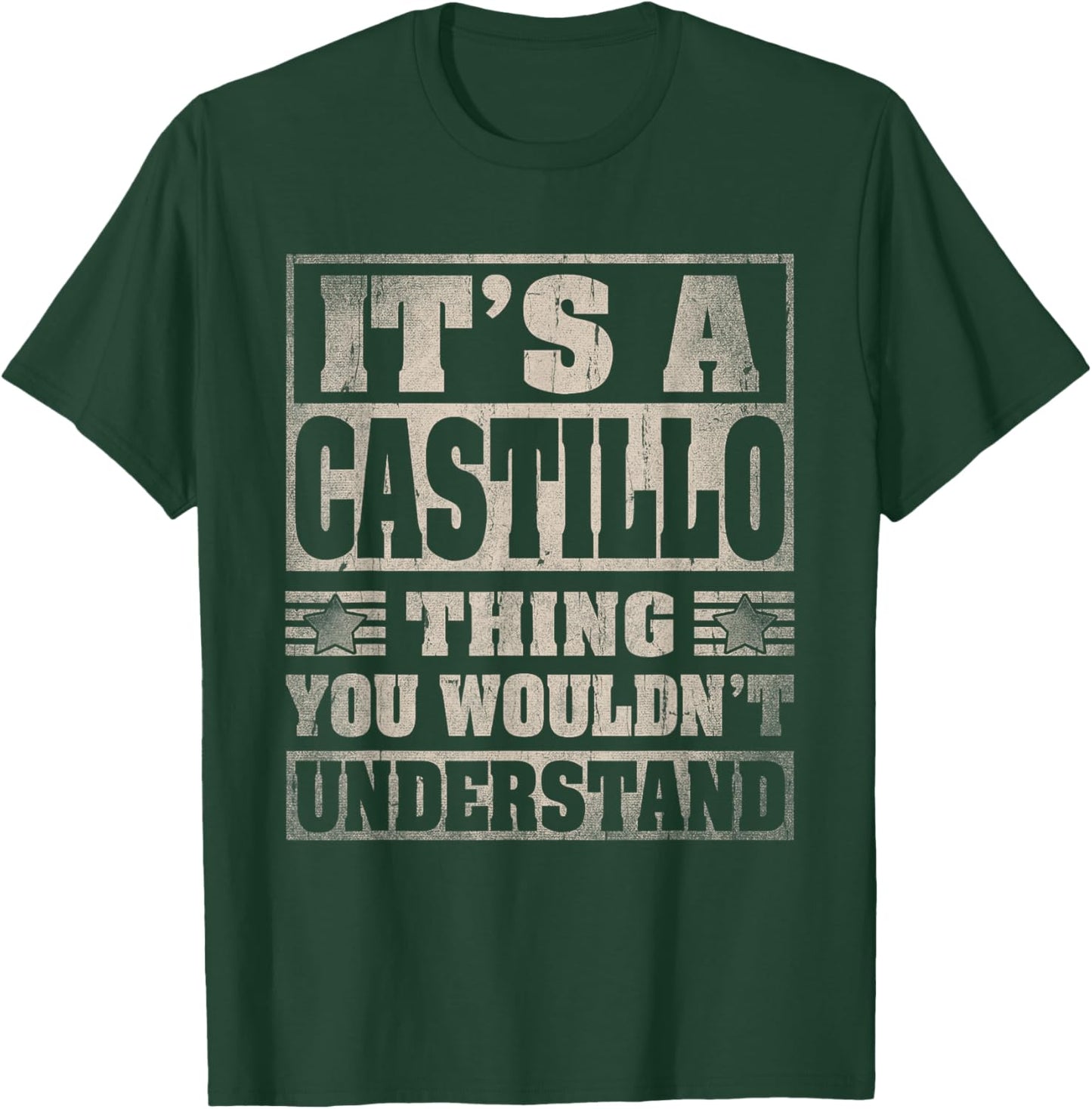 Castillo Last Name Shirt It's A Castillo Thing T-Shirt - T-Shirt | Forest