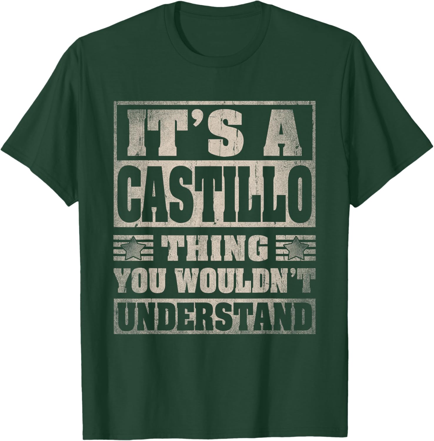 Castillo Last Name Shirt It's A Castillo Thing T-Shirt - T-Shirt | Forest