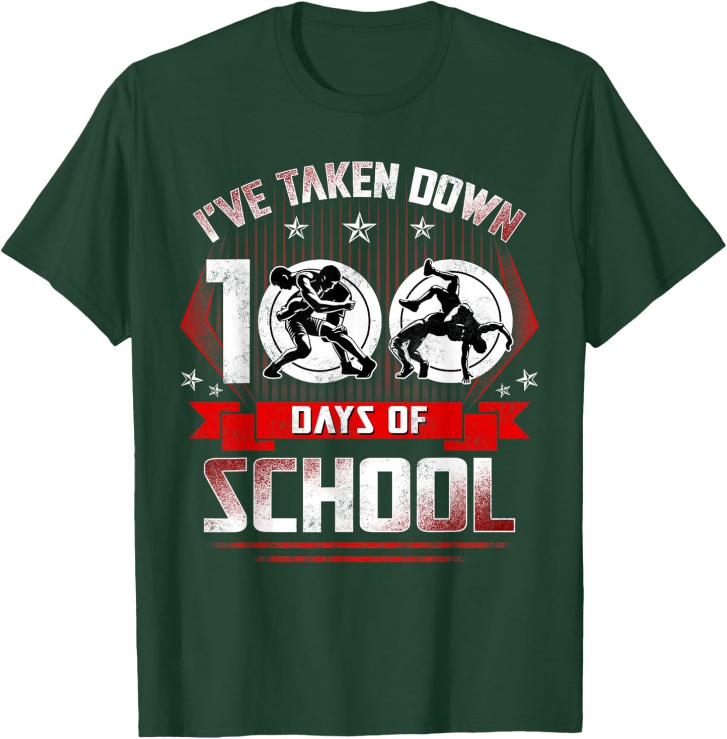 Wrestling 100th Day Boy I've Taken Down 100 Days of School T-Shirt - T-Shirt | Forest