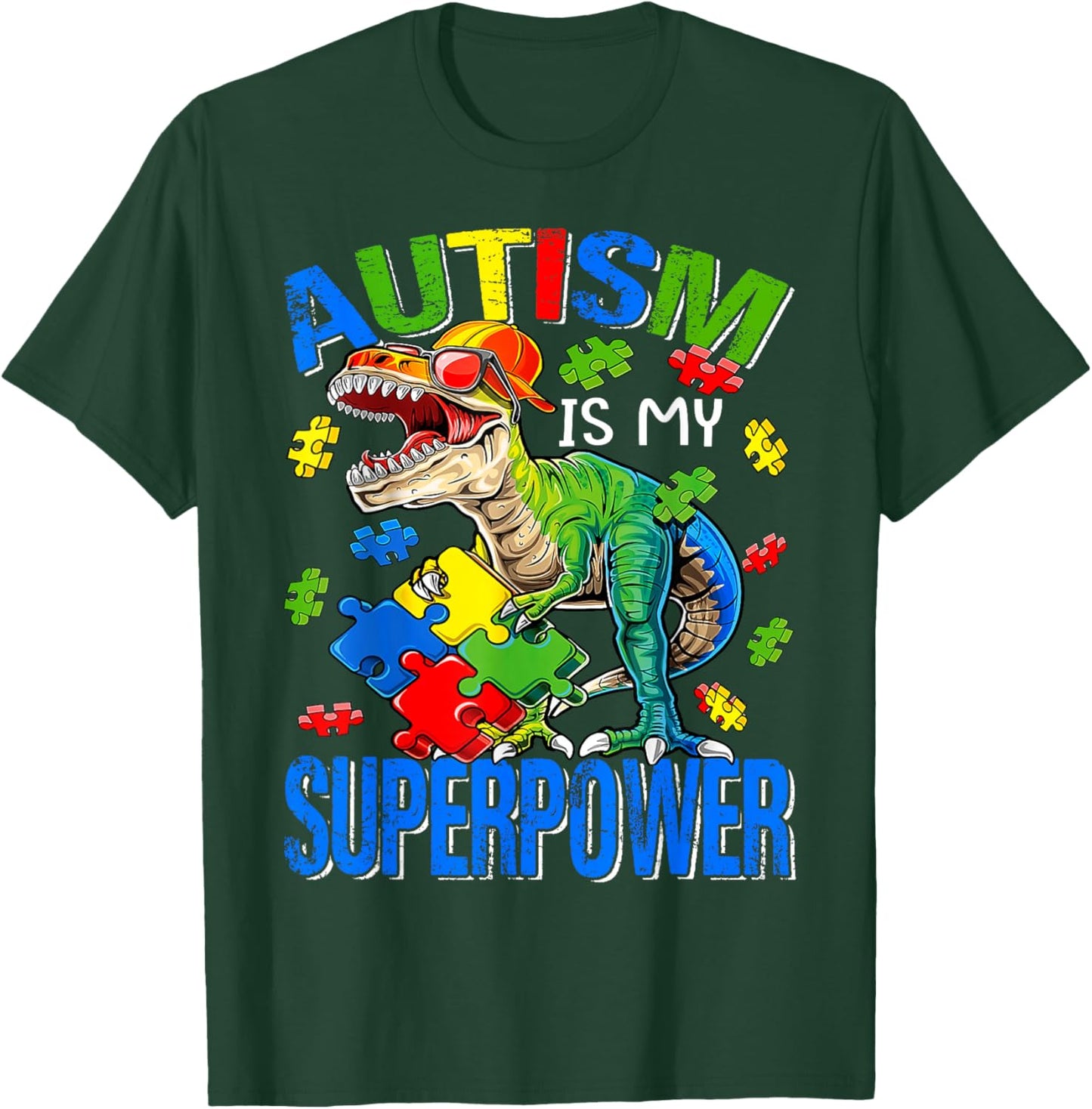 Autism Is My Superpower Autism Awareness Dinosaur T Rex T-Shirt - T-Shirt | Forest